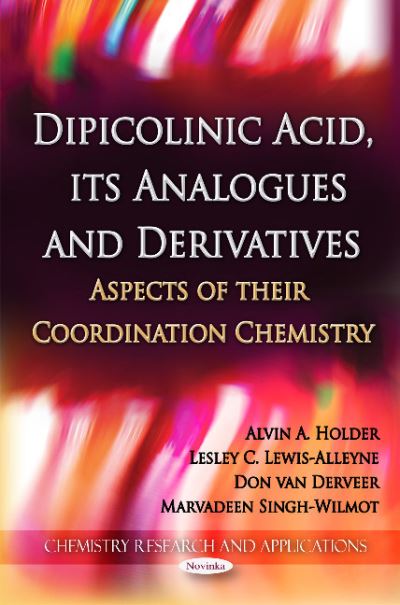 Dipicolinic Acid, Its Analogues and Derivatives