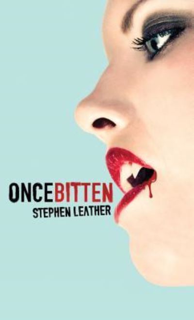 Once Bitten
