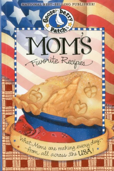 Mom's Favorite Recipes Cookbook
