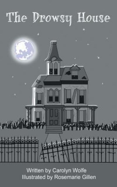 The Drowsy House
