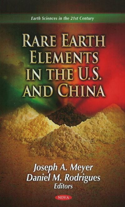 Rare Earth Elements in the U.S. And China