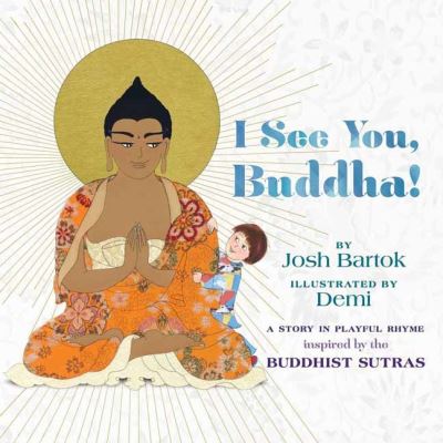 I See You, Buddha!