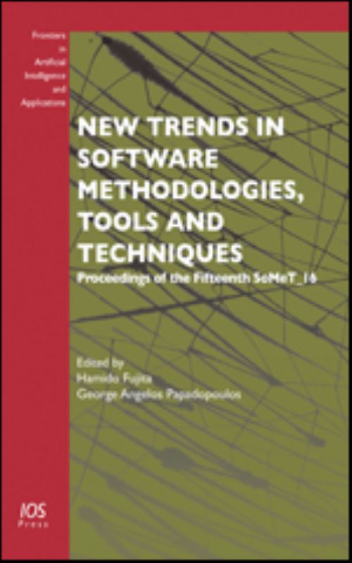 New Trends in Software Methodologies, Tools and Techniques