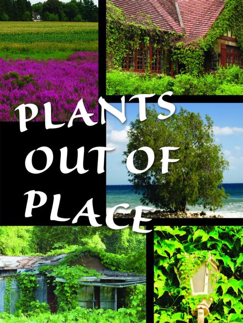 Plants Out of Place