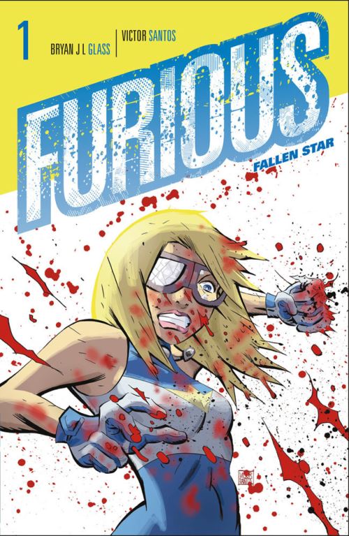Furious. Volume 1 Fallen Star