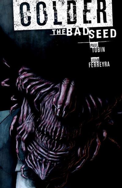 The Bad Seed