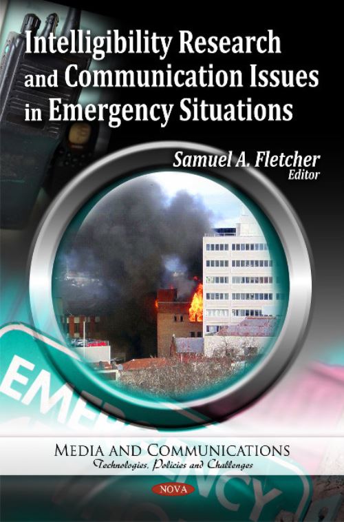 Intelligibility Research and Communication Issues in Emergency Situations