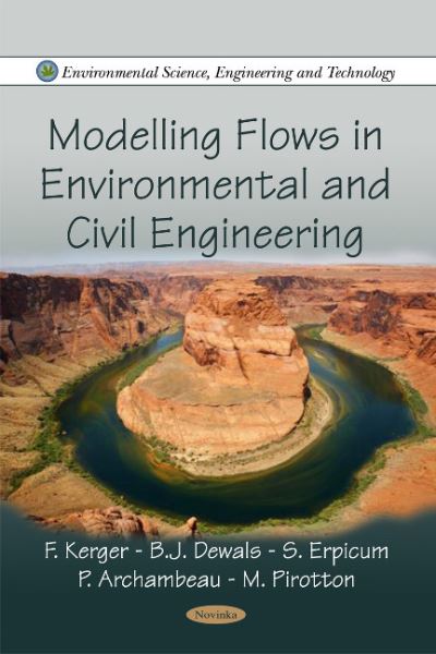 Modelling Flows in Environmental and Civil Engineering