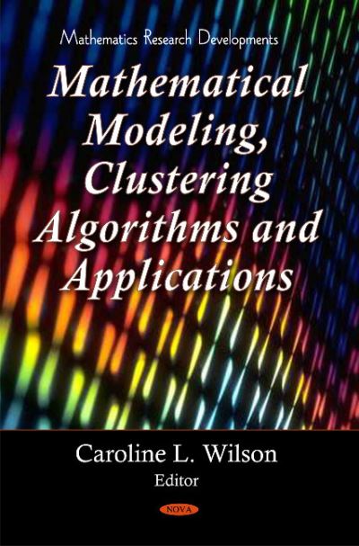 Clustering Algorithms and Mathematical Modeling
