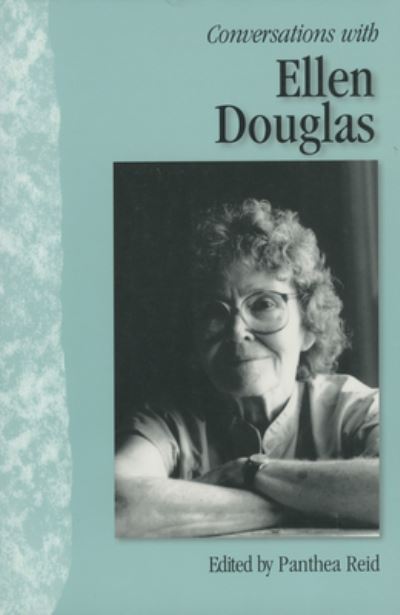 Conversations With Ellen Douglas