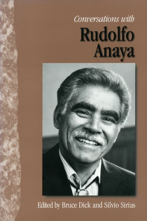 Conversations With Rudolfo Anaya