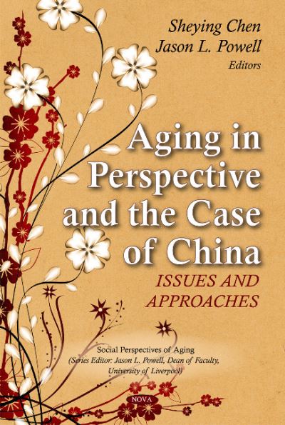 Aging in Perspective and the Case of China