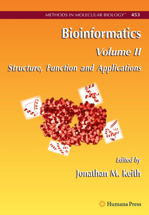 Bioinformatics. Volume II Structure, Functions and Applications