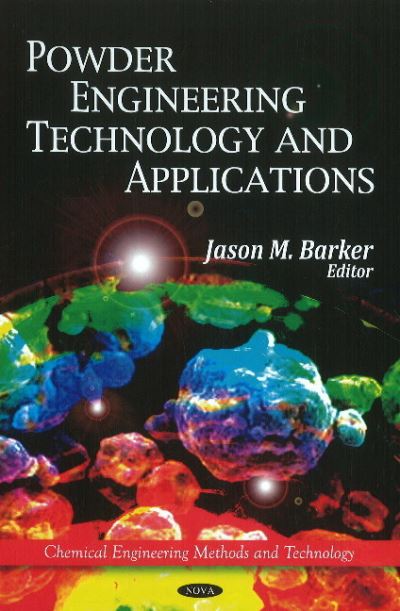Powder Engineering, Technology and Applications