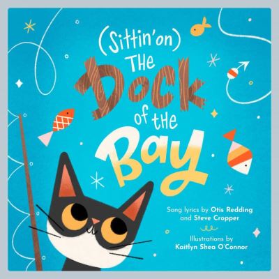 (Sittin' On) the Dock of the Bay