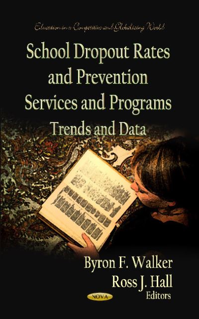 School Dropout Rates and Prevention Services and Programs