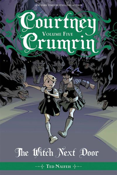 Courtney Crumrin. The Witch Next Door