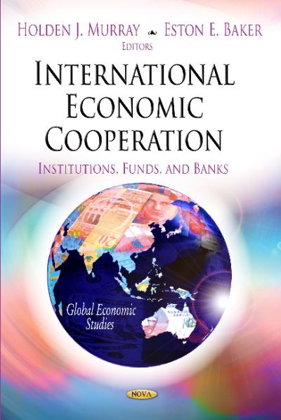 INTERNATIONAL ECONOMIC COOPERATION