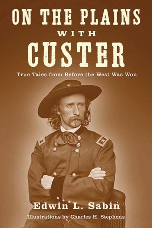 On the Plains With Custer