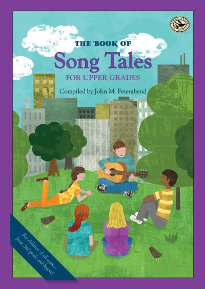 The Book of Song Tales for Upper Grades