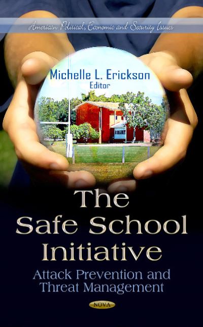 The Safe School Initiative