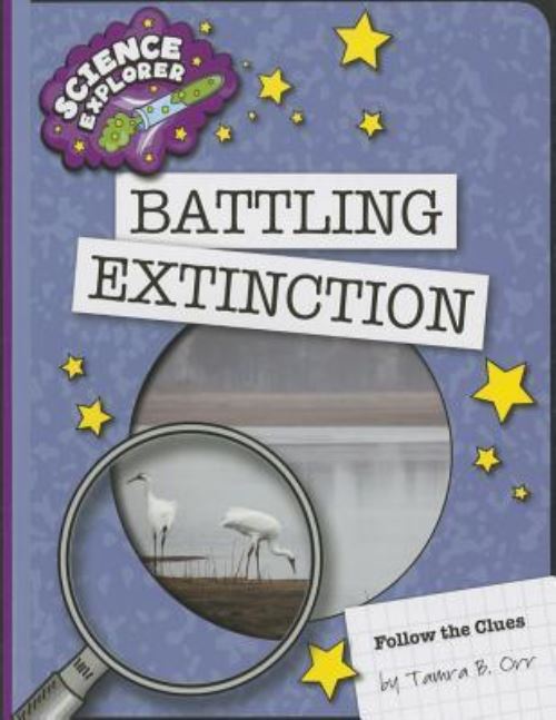 Battling Extinction