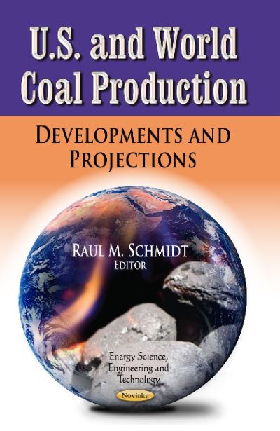 U.S. And World Coal Production
