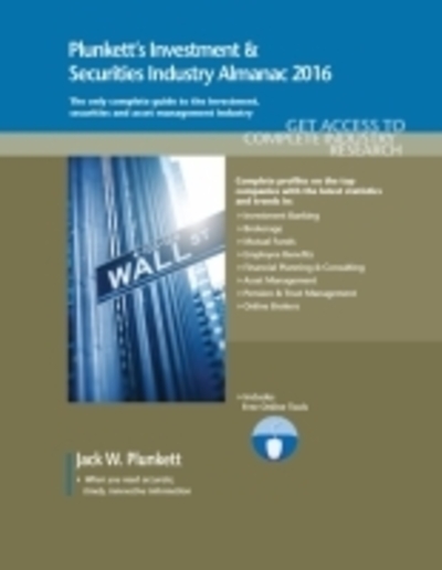 Plunkett's Investment & Securities Industry Almanac 2016