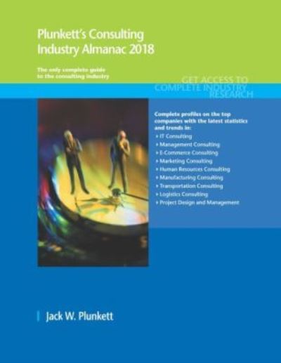 Plunkett's Consulting Industry Almanac 2018