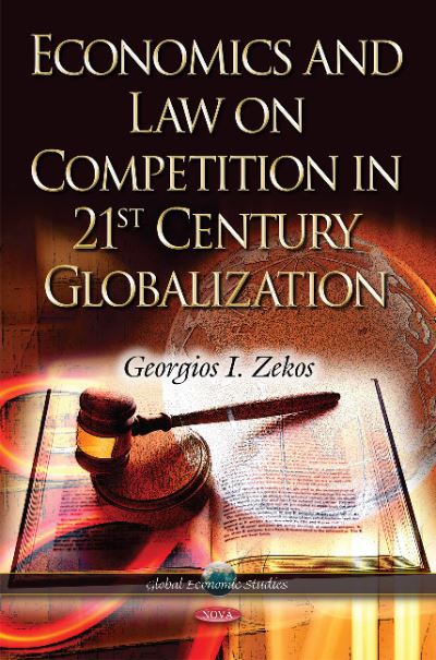 Economics and Law on Competition in 21st Century Globalization