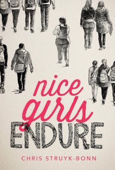 Nice Girls Endure