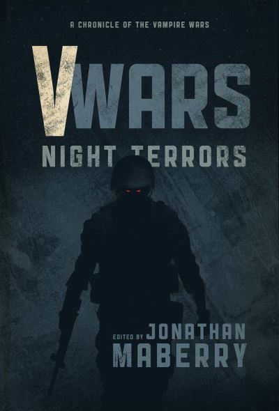 V-Wars. Vol. 3 Night Terrors