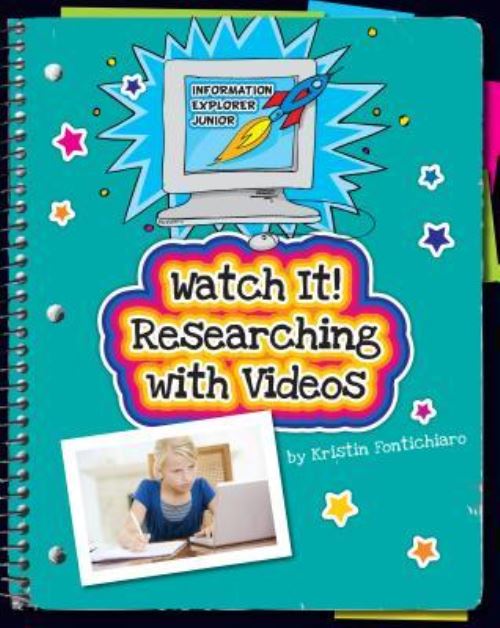 Watch It! Researching With Videos