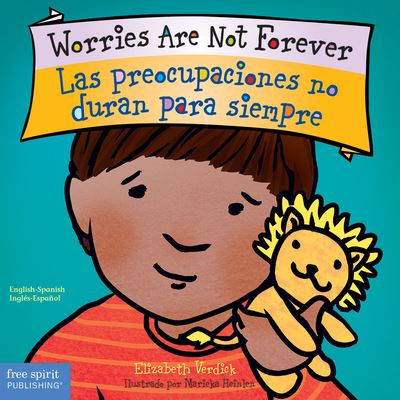 Worries Are Not Forever