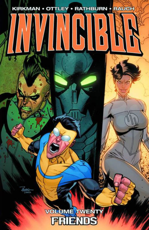 Invincible. Volume 20. Friends