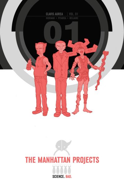 The Manhattan Projects. 1 Science. Bad