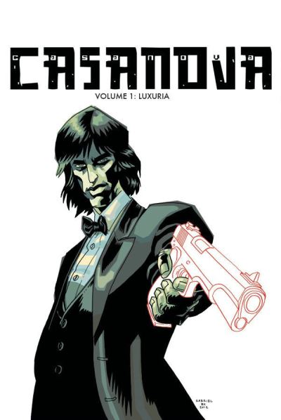 Casanova. Volume 1 Luxuria