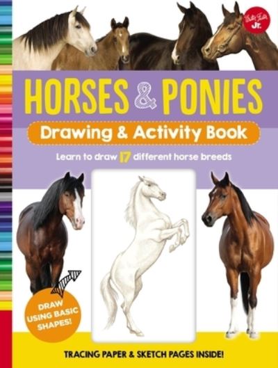 Horses & Ponies Drawing & Activity Book