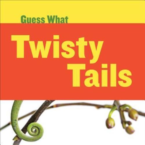Twisty Tails
