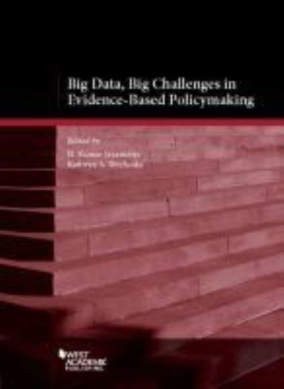 Big Data, Big Challenges in Evidence-Based Policy Making