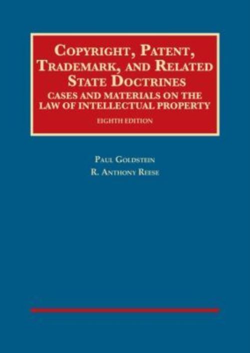 Copyright, Patent, Trademark, and Related State Doctrines