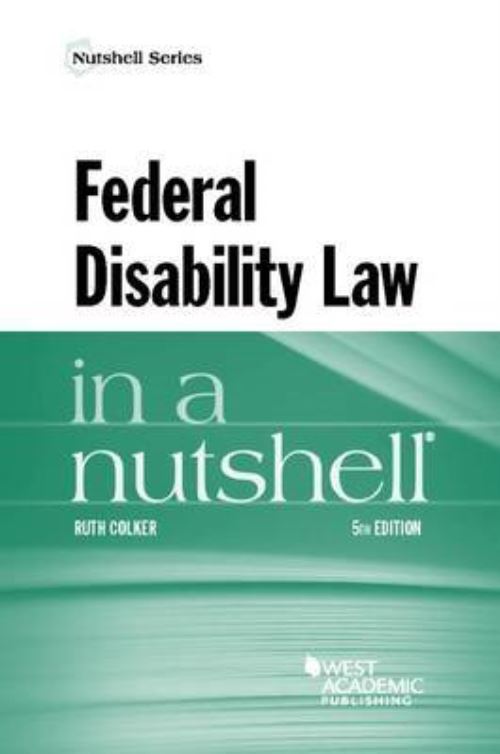 Federal Disability Law in a Nutshell