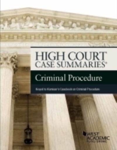 High Court Case Summaries. Criminal Procedure