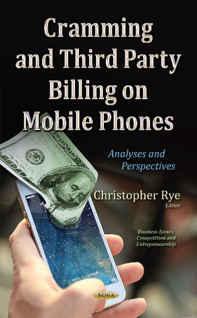 Cramming and Third Party Billing on Mobile Phones