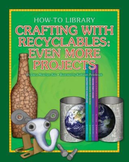 Crafting With Recyclables