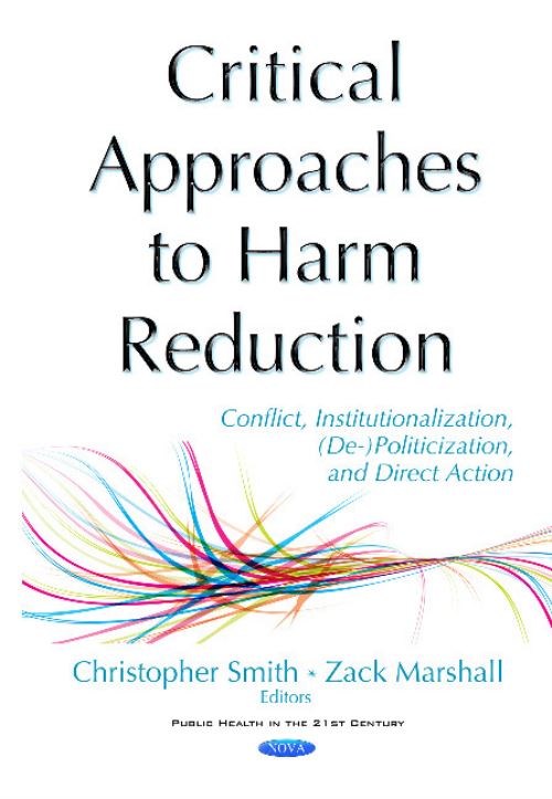 Critical Approaches to Harm Reduction