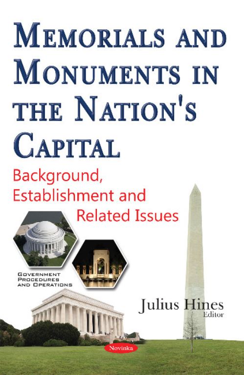 Memorials and Monuments in the Nation's Capital