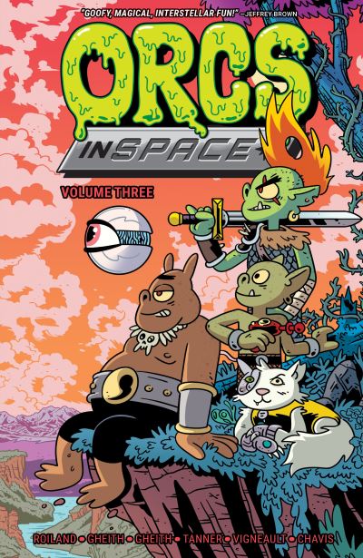 Orcs in Space. Volume Three