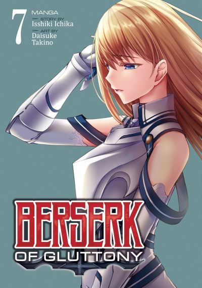 Berserk of Gluttony. Vol. 7