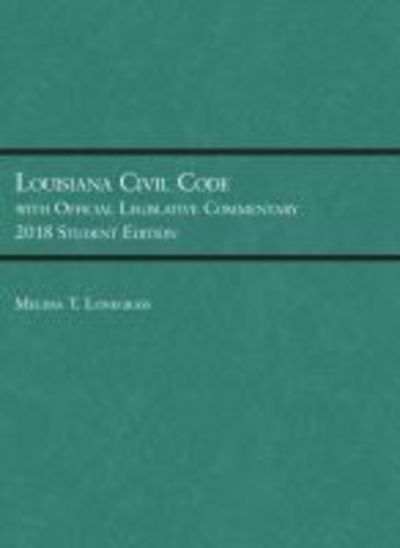 Louisiana Civil Code With Official Legislative Commentary